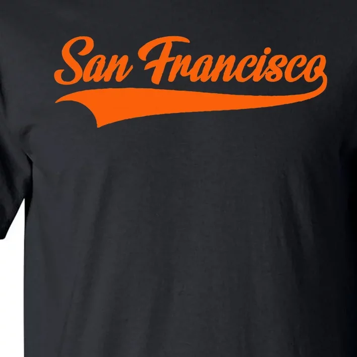 San Francisco Hometown Pride Tall T-Shirt