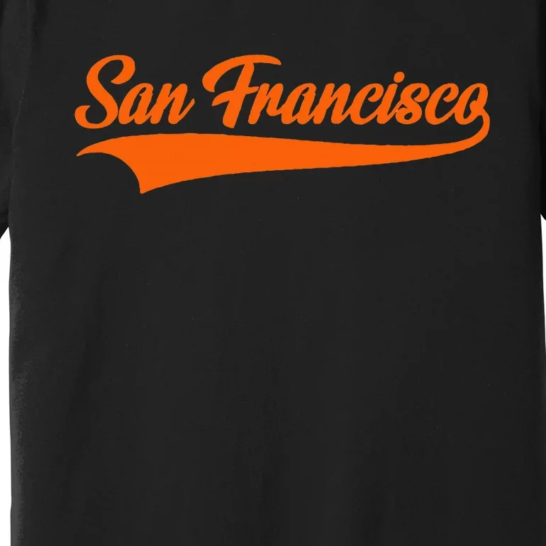 San Francisco Hometown Pride Premium T-Shirt