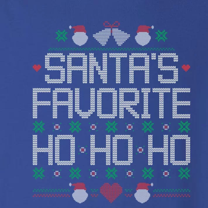 SantaS Favorite Ho Ho Ho Ugly Christmas Funny Quote Gift Toddler Long Sleeve Shirt