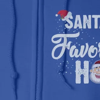 Santas Favorite Ho Funny Christmas Gift Full Zip Hoodie