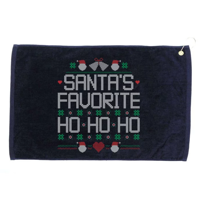 SantaS Favorite Ho Ho Ho Ugly Christmas Sweater Funny Quote Grommeted Golf Towel