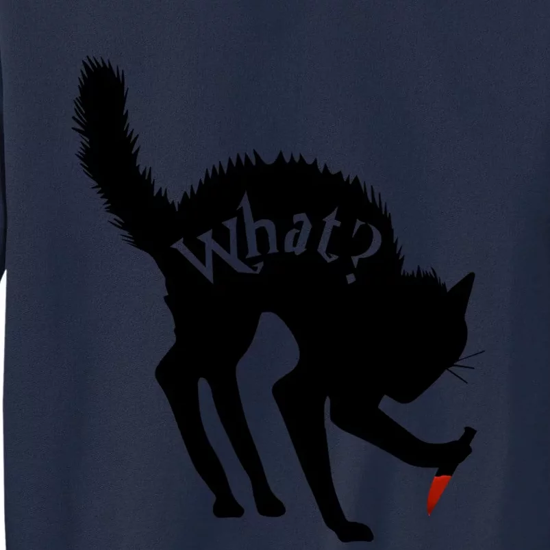 Scary Funny Halloween Black Cat With Knife What? Funny Gift Tall Sweatshirt