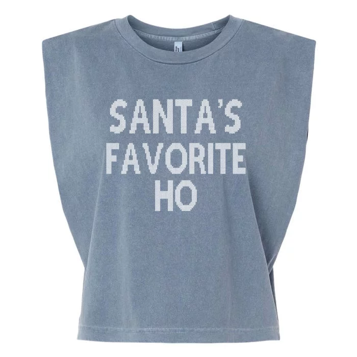 Santas Favorite Ho Funny Gift Garment-Dyed Women's Muscle Tee