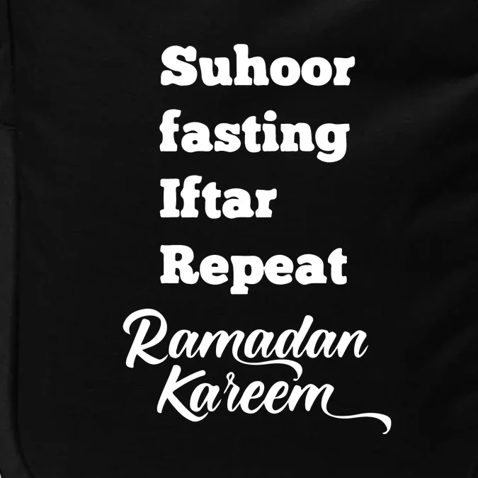 Suhoor Fasting Iftar Repeat Ramadan Kareem Routine Gift Impact Tech Backpack