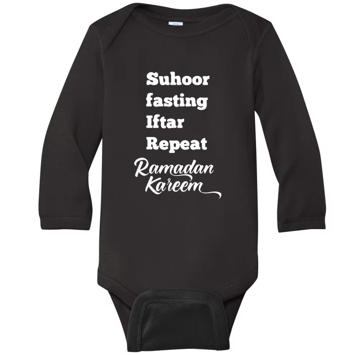 Suhoor Fasting Iftar Repeat Ramadan Kareem Routine Gift Baby Long Sleeve Bodysuit