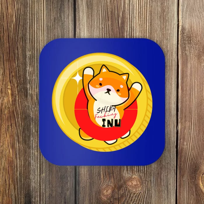 Shiba Fcking Inu Coaster