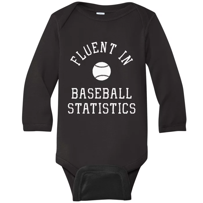 Sabermetric Fluent In Baseball Statistics Sport Data Analyst Baby Long Sleeve Bodysuit