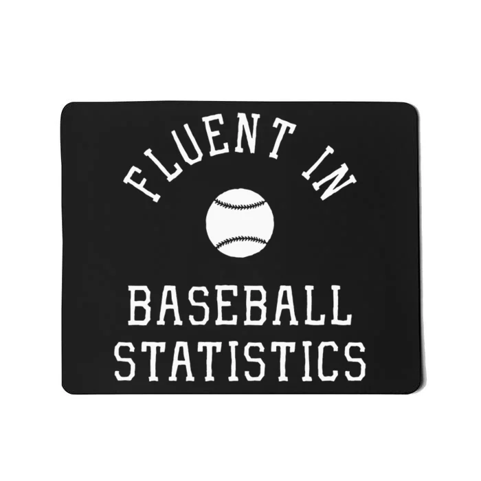 Sabermetric Fluent In Baseball Statistics Sport Data Analyst Mousepad