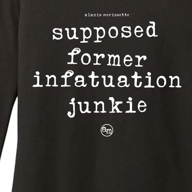 Supposed Former Infatuation Junkie Womens CVC Long Sleeve Shirt