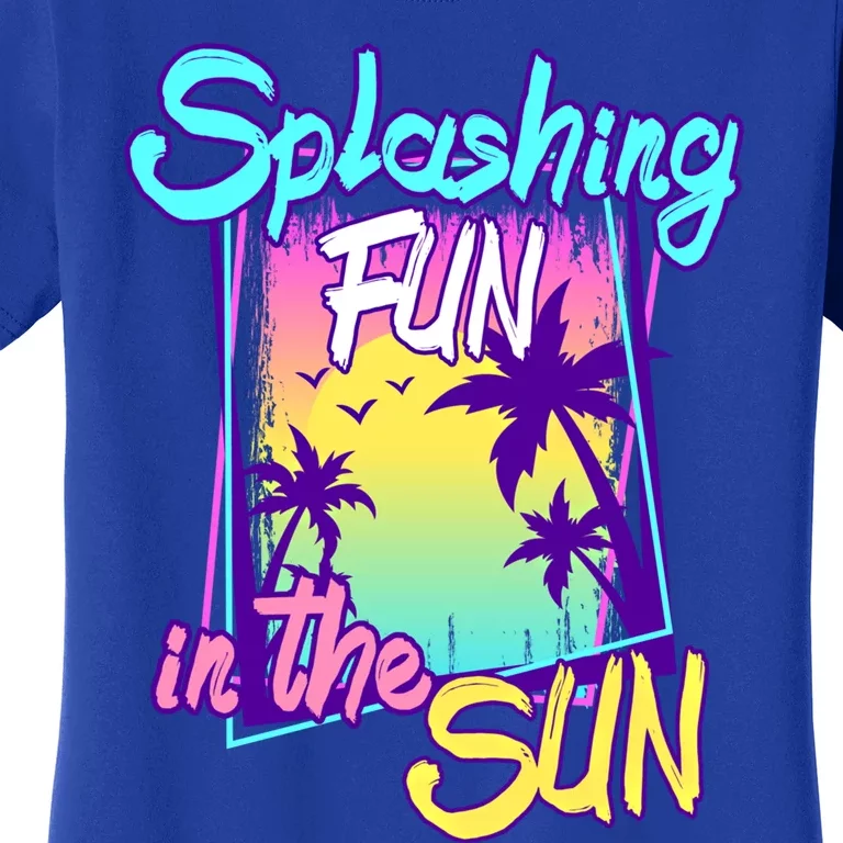 Splashing Fun In The Sun Summer Palm Trees Beach Vacations Gift Women's T-Shirt