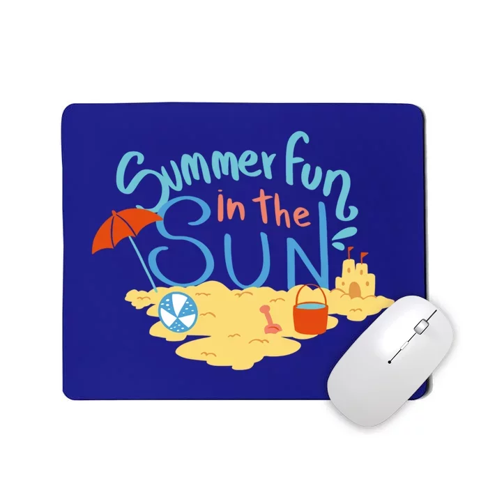 Summer Fun In The Sun Beach Vacation Holiday Gift Mousepad