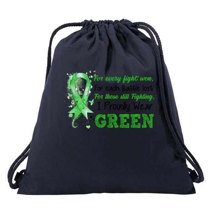 Still Fighting I Proudly Wear Green Ney Disease Awareness Funny Gift Drawstring Bag