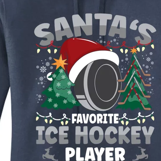 Santas Favorite Ice Hockey Player Gift Women's Pullover Hoodie