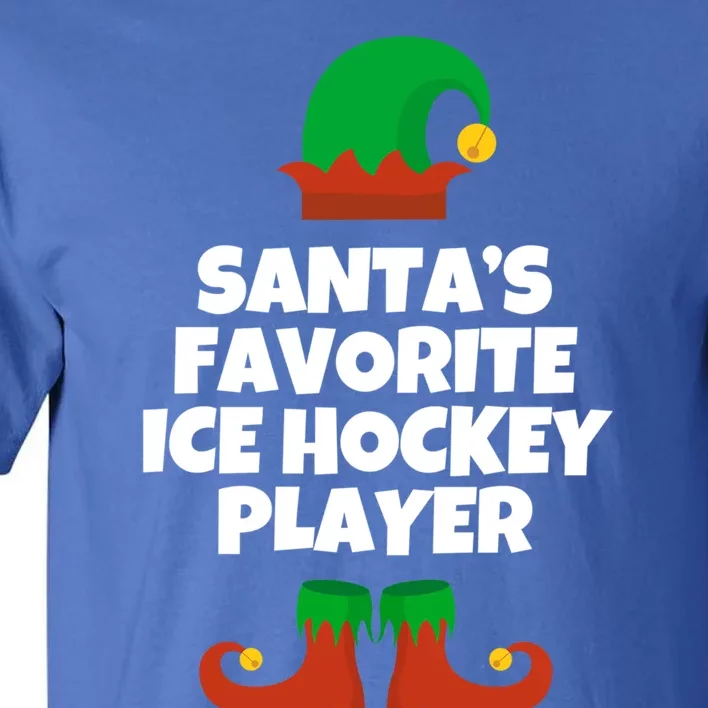 SantaS Favorite Ice Hockey Player Gift Christmas Funny Cute Gift Tall T-Shirt