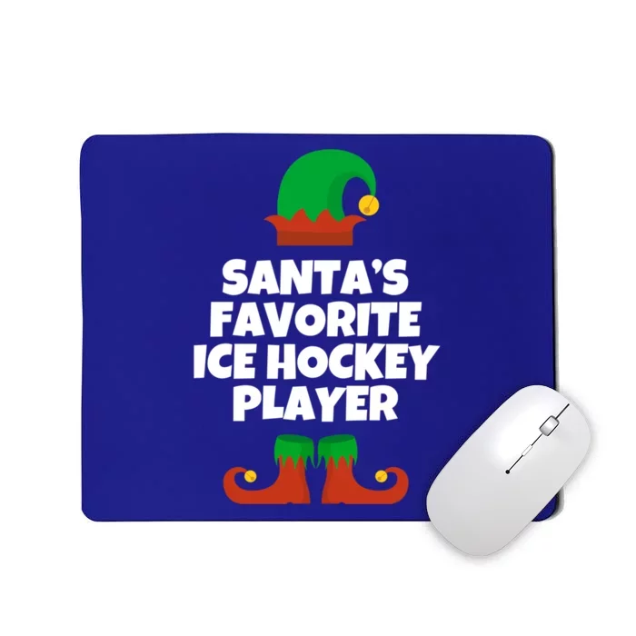 SantaS Favorite Ice Hockey Player Gift Christmas Funny Cute Gift Mousepad