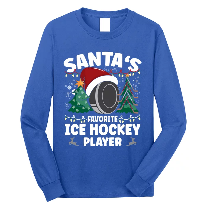 SantaS Favorite Ice Hockey Player Gift Long Sleeve Shirt