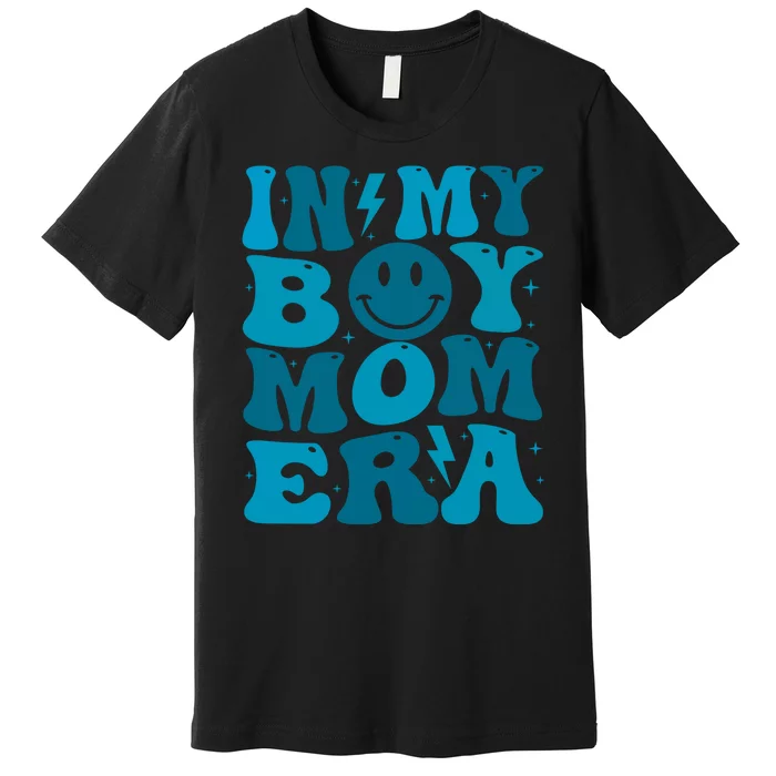 Smile Face In My Boy Mom Era Premium T-Shirt