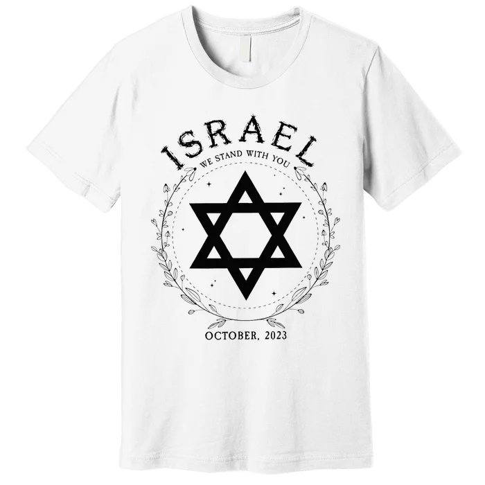 Support For Israel I Stand With Israel Jewish Non Distressed Premium T-Shirt