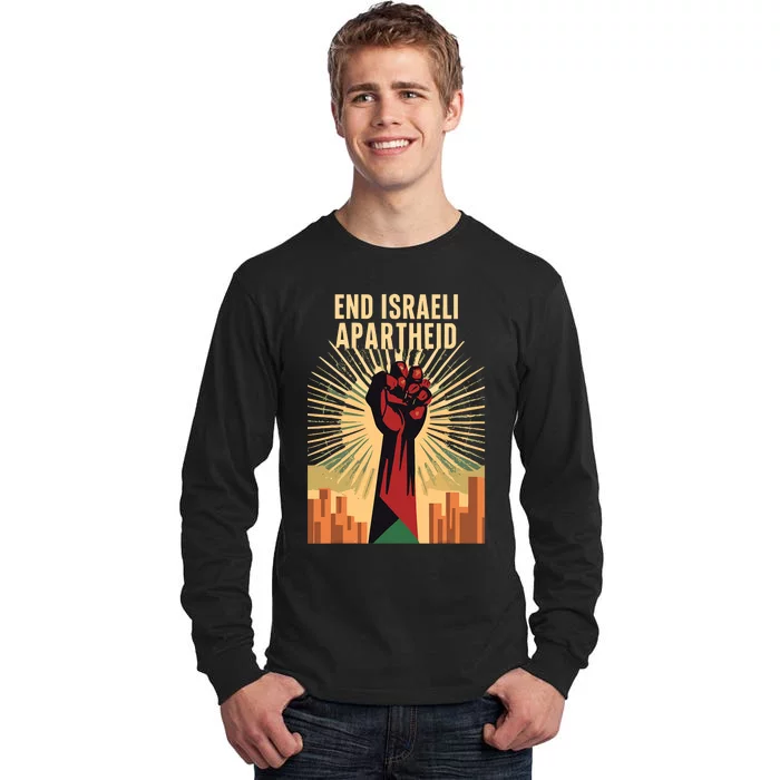 Stand For Justice: End Israel Apartheid Palestine Tall Long Sleeve T-Shirt