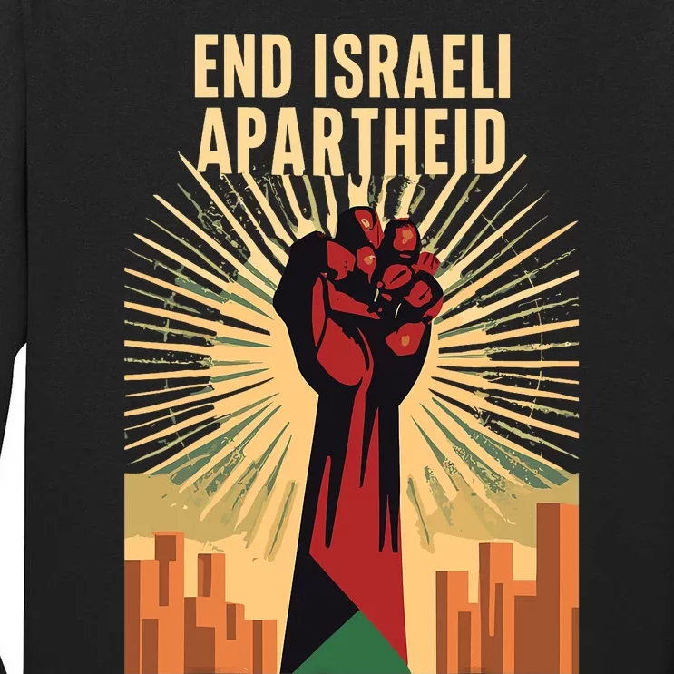 Stand For Justice: End Israel Apartheid Palestine Tall Long Sleeve T-Shirt