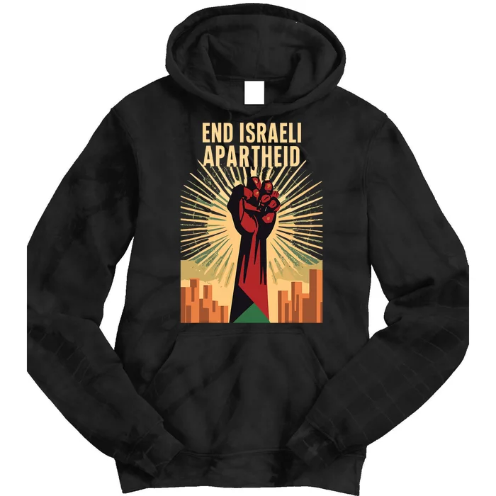 Stand For Justice: End Israel Apartheid Palestine Tie Dye Hoodie