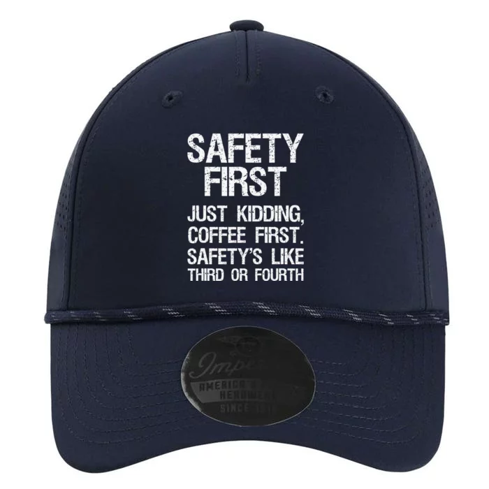 Safety First Just Kidding Coffee First Funny Sayings Performance The Dyno Cap