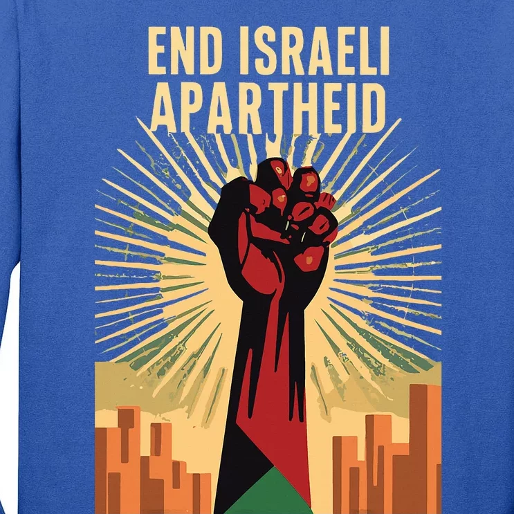 STAND FOR JUSTICE END ISRAEL APARTHEID PALESTINE Tall Long Sleeve T-Shirt