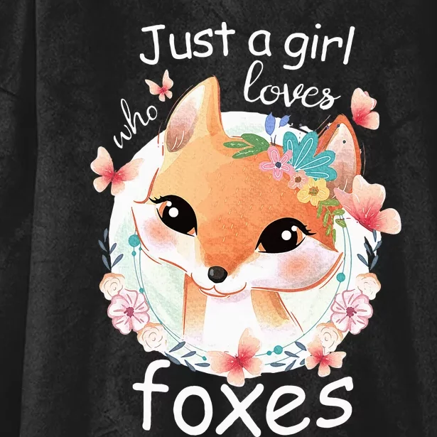 Smiling Fox Just A Girl Who Loves Foxes Hooded Wearable Blanket