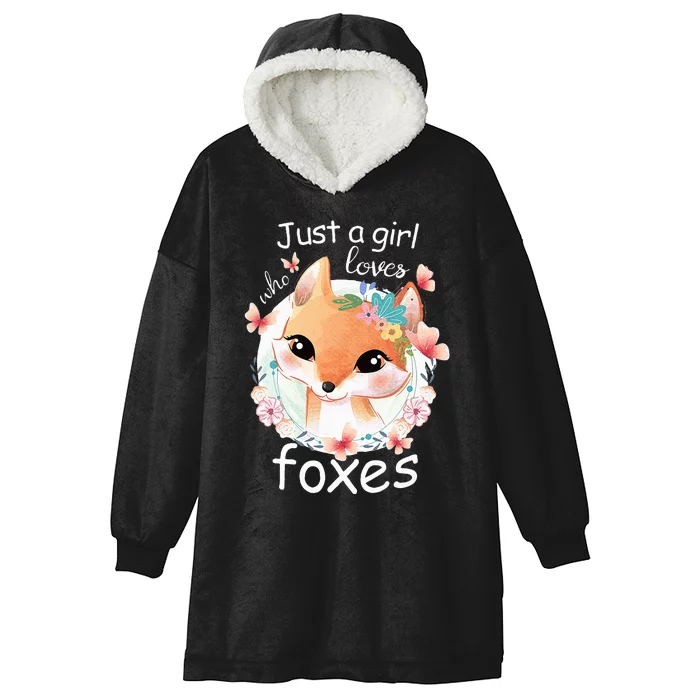 Smiling Fox Just A Girl Who Loves Foxes Hooded Wearable Blanket