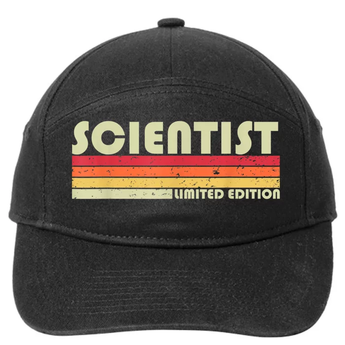 SCIENTIST Funny Job Title Profession Birthday Worker Idea 7-Panel Snapback Hat