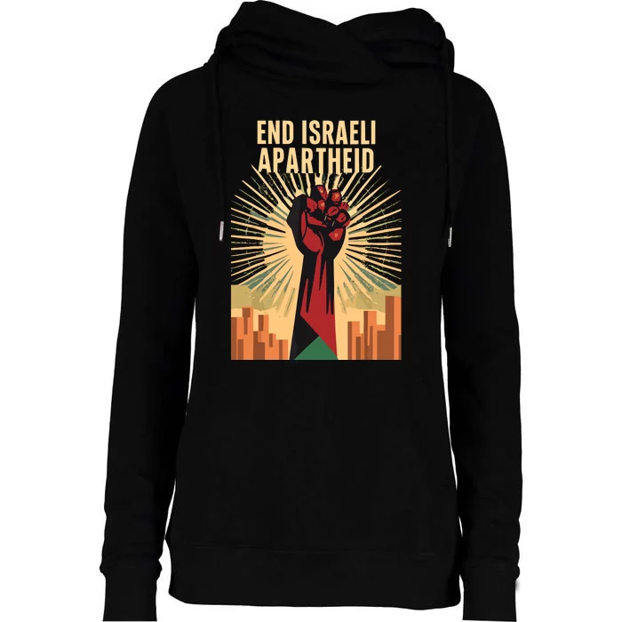 Stand For Justice End Israel Apartheid Palestine Womens Funnel Neck Pullover Hood