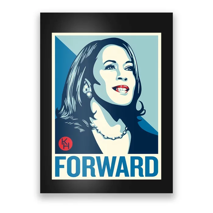 Shepard Fairey Kamala Harris Forward Poster