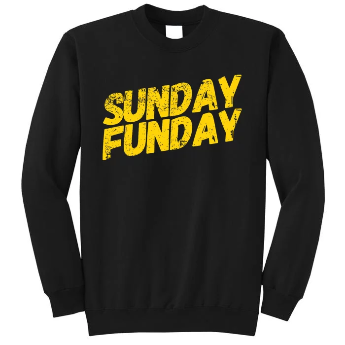 Sunday Funday Kc Retro Kansas City Sunday Funday Tall Sweatshirt