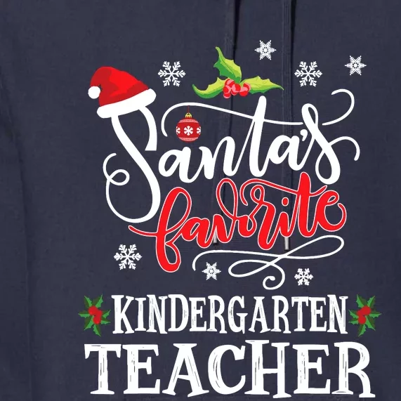 SantaS Favorite Kindergarten Teacher Xmas Party Premium Hoodie