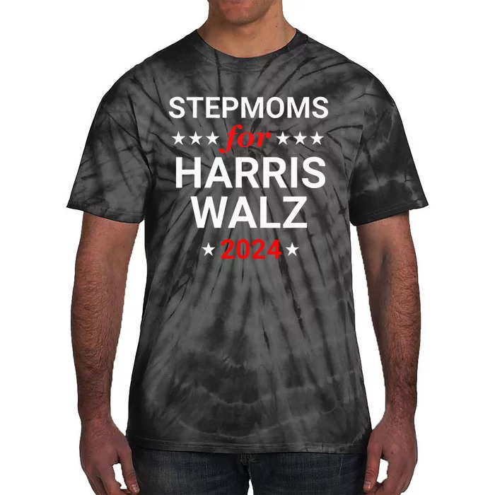 Stepmoms For Kamala Harris Walz Tie-Dye T-Shirt