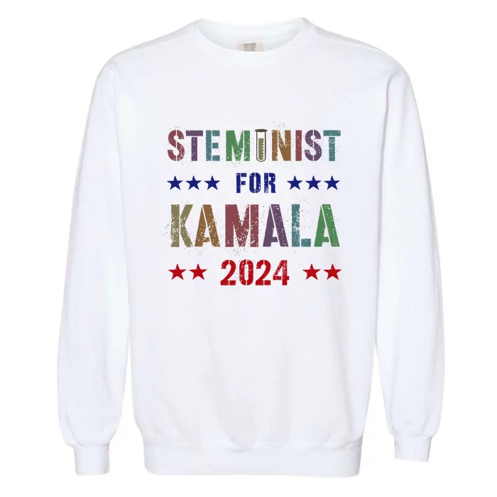 Steminist For Kamala Harris Walz Science Math Stem Teacher Garment-Dyed Sweatshirt