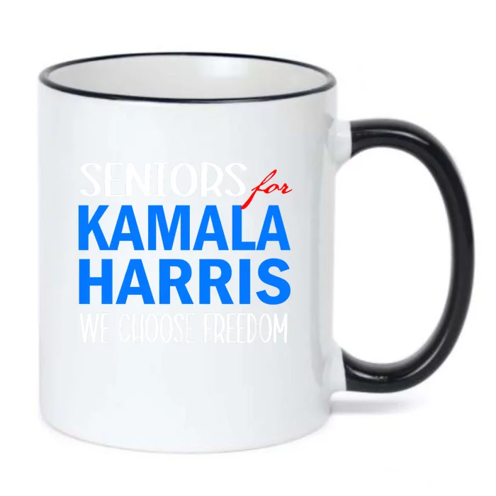 Seniors For Kamala Harris 2024 We Choose Freedom Black Color Changing Mug