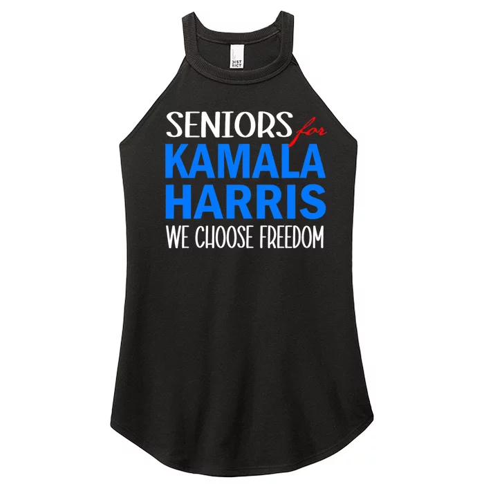 Seniors For Kamala Harris 2024 We Choose Freedom Women’s Perfect Tri Rocker Tank