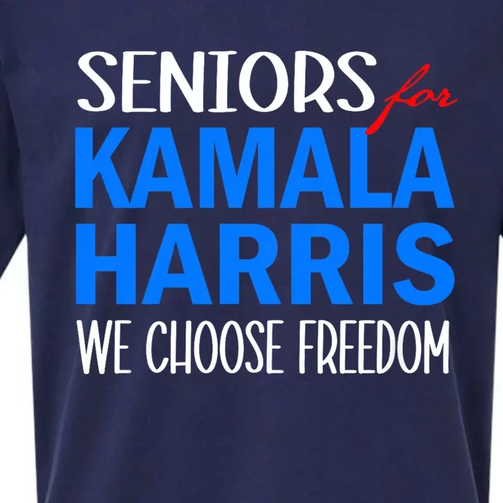 Seniors For Kamala Harris 2024 We Choose Freedom Sueded Cloud Jersey T-Shirt