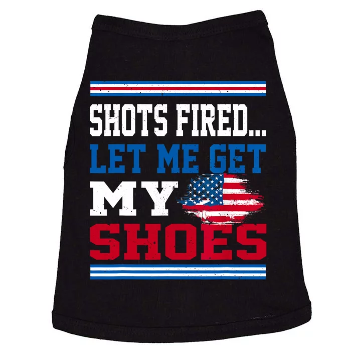 Shots Fired Let Me Get My Shoes Doggie Tank