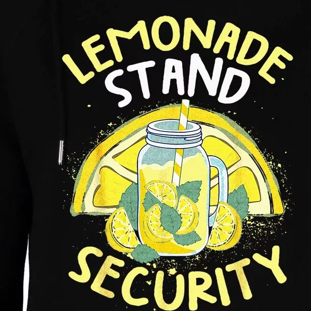 Summer Fun Lemonade Stand Security Boss Lemonade Crew Womens Funnel Neck Pullover Hood