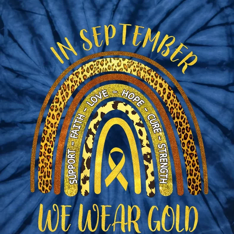 Support Faith Love Hope Cure Strength In September We Wear Gold Tie-Dye T-Shirt