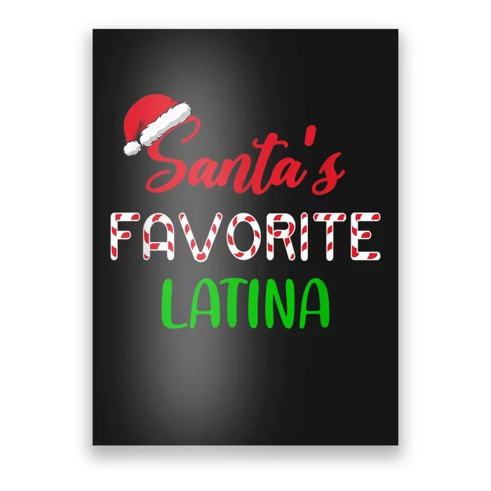 Santas Favorite Latina Gift Funny Chritsmas Xmas pajama Poster