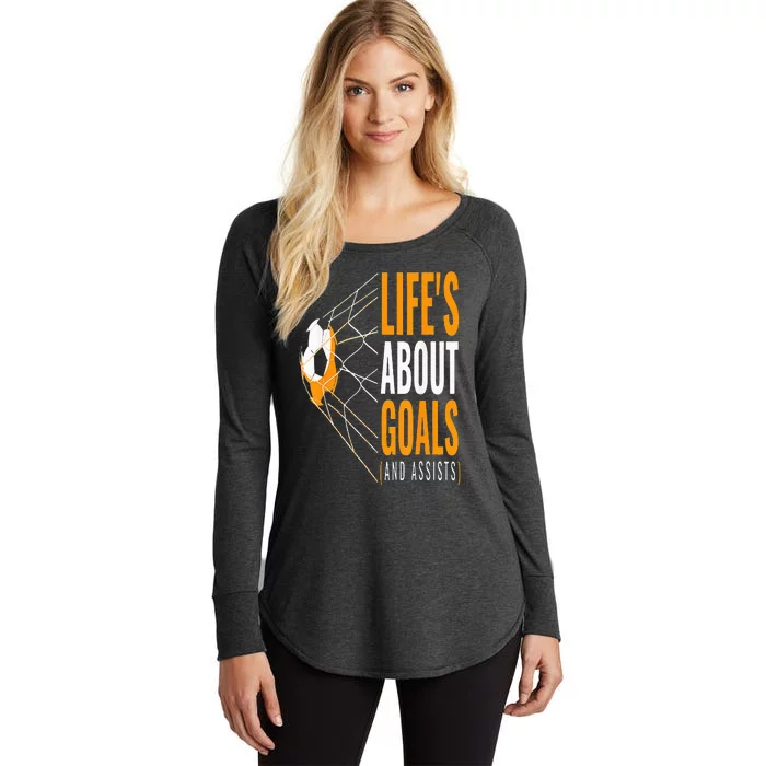 Soccer  For  Life's About Goals  Soccer Women's Perfect Tri Tunic Long Sleeve Shirt