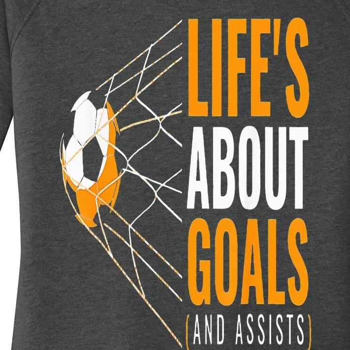 Soccer  For  Life's About Goals  Soccer Women's Perfect Tri Tunic Long Sleeve Shirt