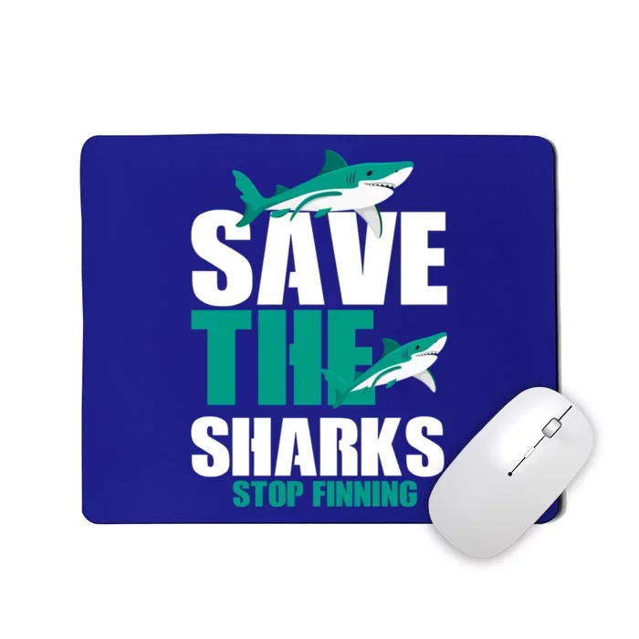 Sea Fish Lovers Save Sharks Stop Finning Environtal Gift Meaningful Gift Mousepad