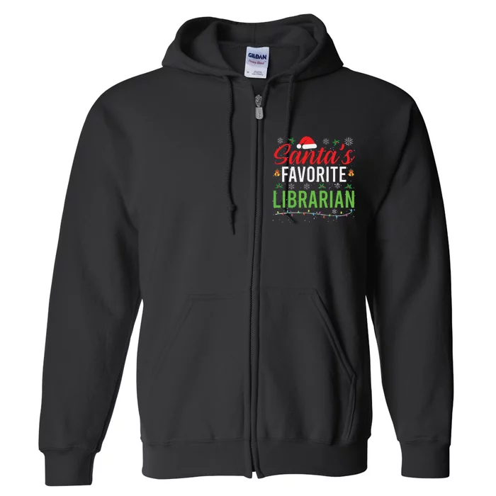 Santas Favorite Librarian Cute Book Lover Christmas Gifts Full Zip Hoodie