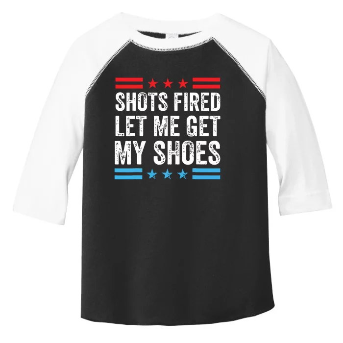 Shots Fired Let Me Get My Shoes Toddler Fine Jersey T-Shirt