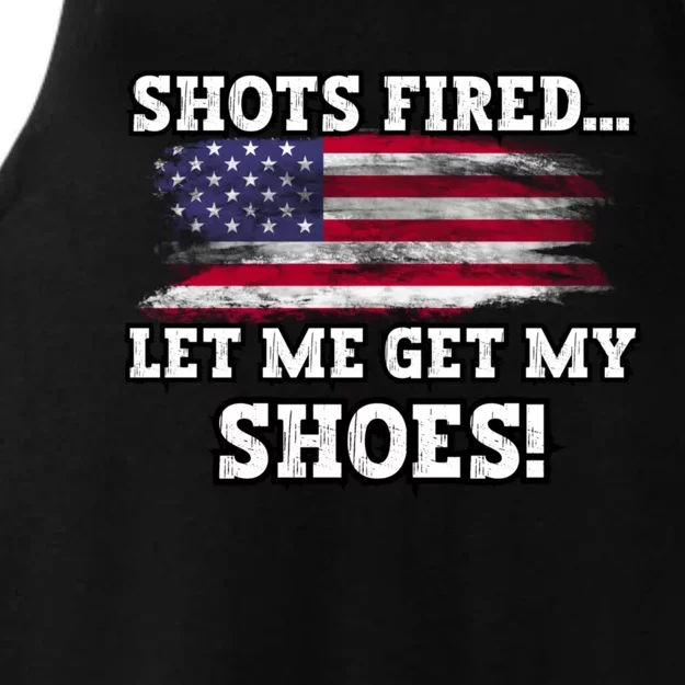 Shots Fired Let Me Get My Shoes Patriotic For 2024 Elections Ladies Tri-Blend Wicking Tank