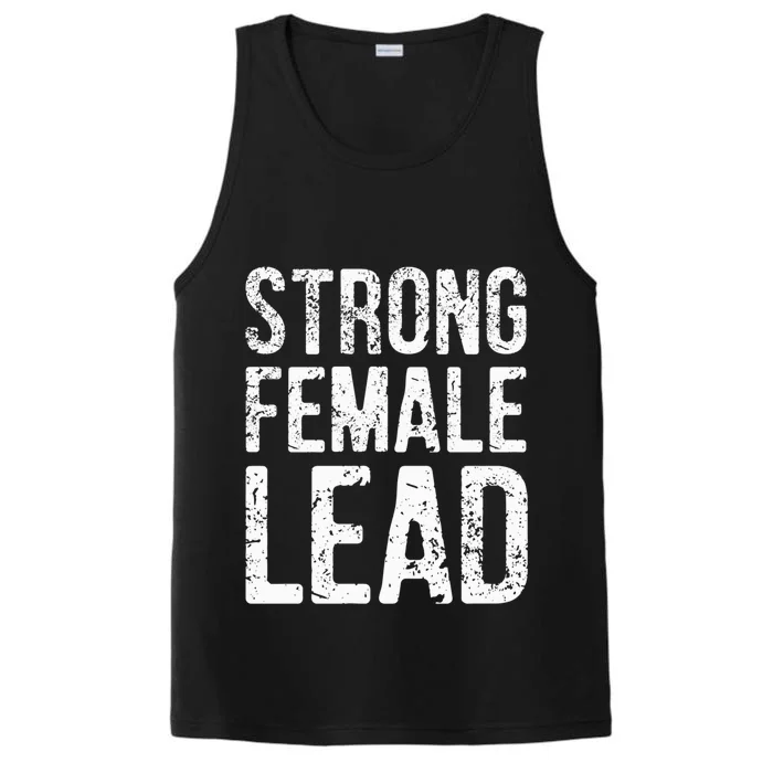 Strong Female Lead Gift Feminist Rights Meaningful Gift Performance Tank